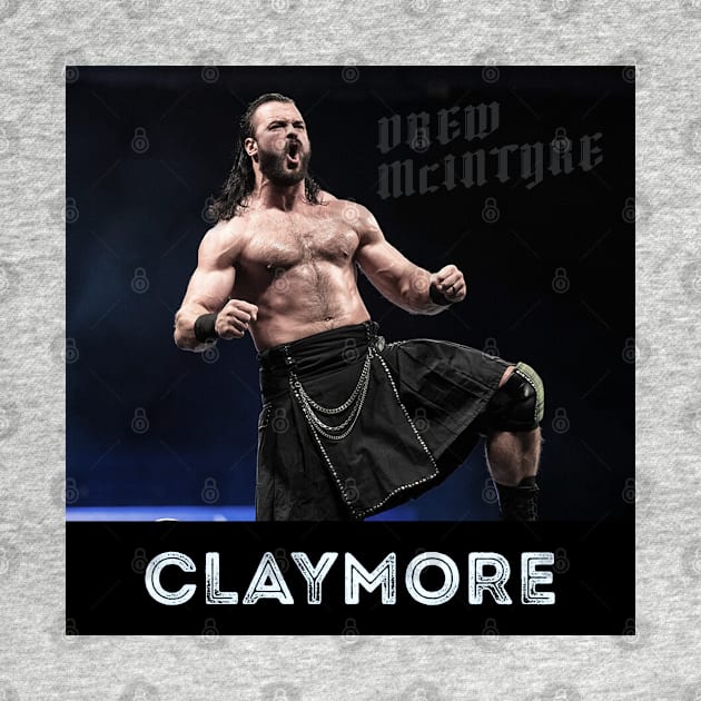 CLAYMORE Drew Mcintyre by CatsRider YK